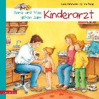 Anna und Max gehen zum Kinderarzt - Hammerle Susa