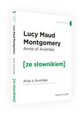Anne of Avonlea. Ania z Avonlea z podręcznym słownikiem angielsko-polskim - Montgomery Lucy Maud