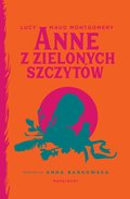 Anne z Zielonych Szczytów - ebook epub - Montgomery Lucy Maud
