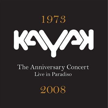 Anniversary Concert - Kayak
