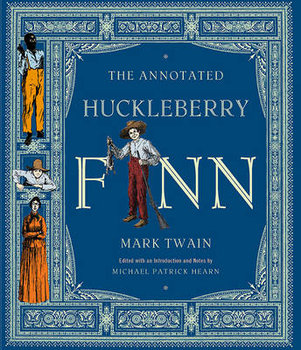 ANNOTATED HUCKLEBERRY FINN ADV - Twain Mark