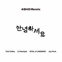 Annyeonghaseyo Lil Moshpit, Jay Park, Yuki Chiba, RYUL of LNGSHOT