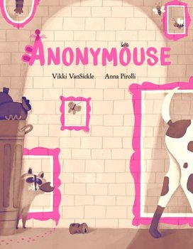 Anonymouse - Vikki VanSickle