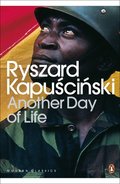Another Day of Life - Kapuściński Ryszard