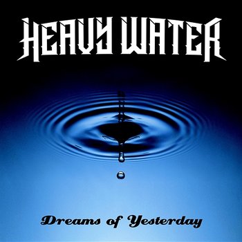 Another Day - Heavy Water
