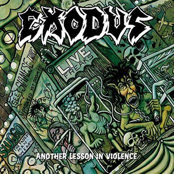 Another Lesson In Violence - Exodus