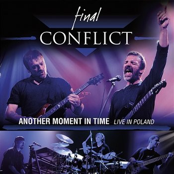 Another Moment In Time - Final Conflict