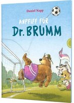 Anpfiff für Dr. Brumm Thienemann in der Thienemann-Esslinger Verlag GmbH