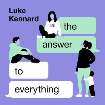 Answer to Everything - Kennard Luke