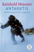 Antarktis - Messner Reinhold