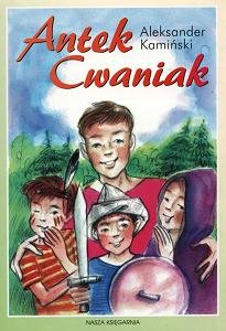 Antek Cwaniak - Kamiński Aleksander