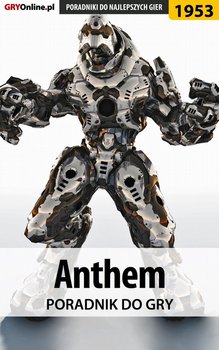 Anthem - poradnik do gry - Hałas Jacek Stranger