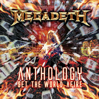 Anthology: Set The World Afire Megadeth