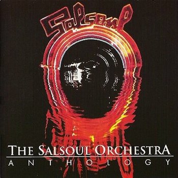 Anthology Vol. 1 - The Salsoul Orchestra