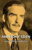 Anthony Eden - Johanson Alan Campbell