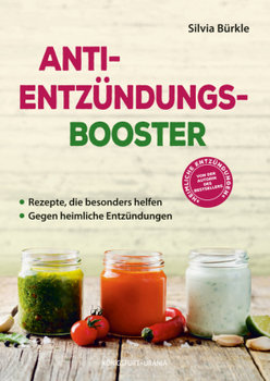 Anti-Entzündungs-Booster - Burkle Silvia