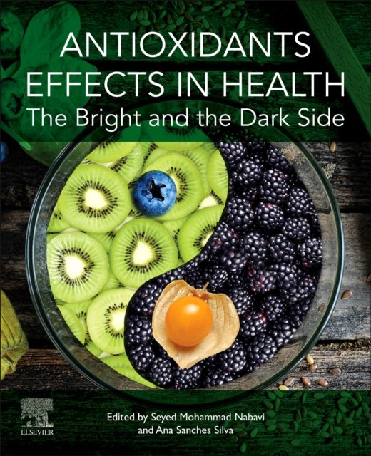 Antioxidants Effects in Health. The Bright and the Dark Side