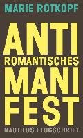 Antiromantisches Manifest - Rotkopf Marie