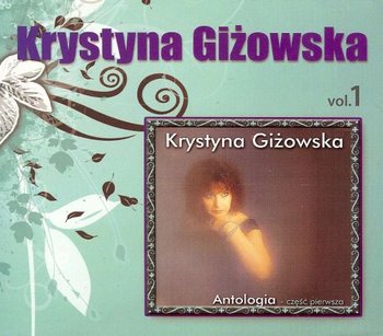 Antologia. Volume 1 - Giżowska Krystyna