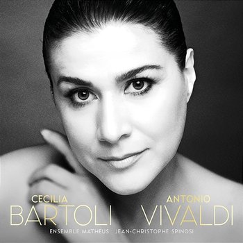 Antonio Vivaldi - Cecilia Bartoli, Ensemble Matheus, Jean-Christophe Spinosi