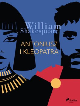 Antoniusz i Kleopatra - Shakespeare William