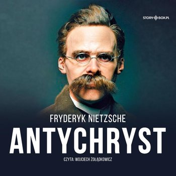 Antychryst - Nietzsche Fryderyk