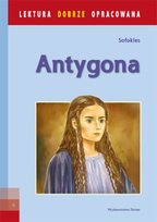 Antygona. Lektura dobrze opracowana Sofokles