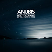 Anubis - Lights Of Change (Live In Europe 2018) (2CD) Anubis