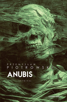Anubis - Przemysław Piotrowski