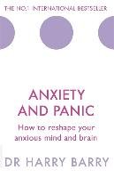 Anxiety and Panic - Barry Harry