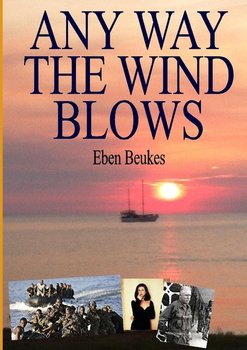 Any Way The Wind Blows - Beukes Eben