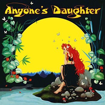 Anyone's Daughter - Anyone's Daughter