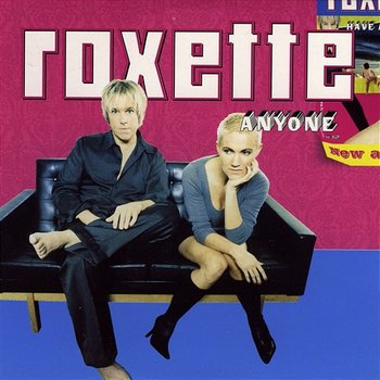 Anyone - Roxette