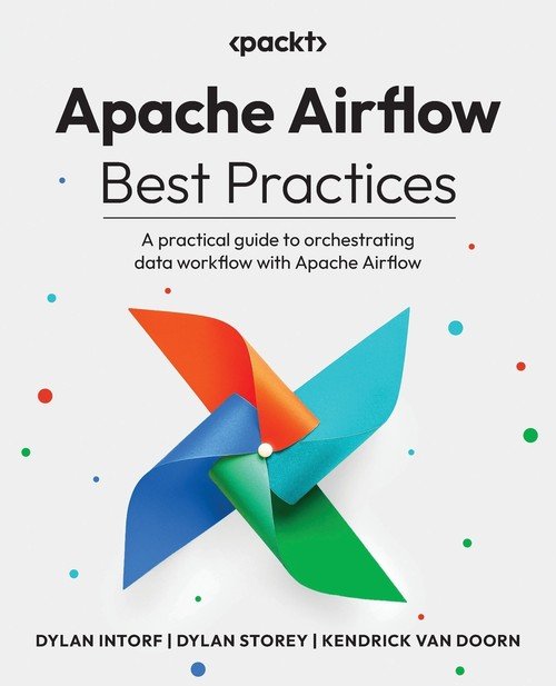 Apache Airflow Best Practices - W opisie | Książka w Empik