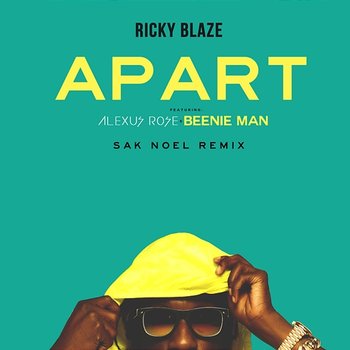 Apart - Ricky Blaze feat. Alexus Rose