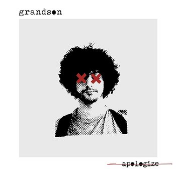 Apologize - Grandson