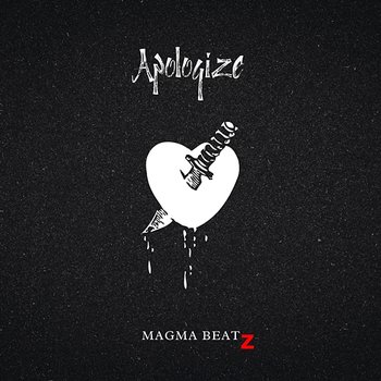 Apologize - Magma Beatz