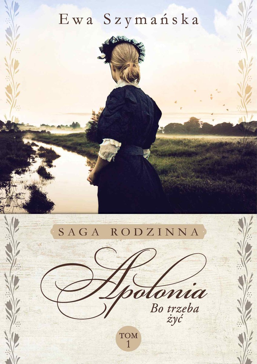 Apolonia. Bo trzeba żyć. Tom 1 - ebook mobi
