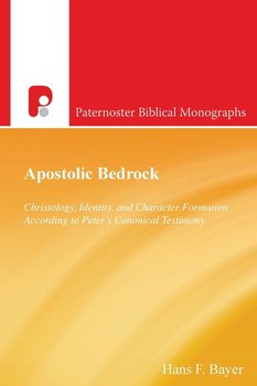 Apostolic Bedrock - Bayer Hans F.