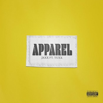 Apparel - Jaxx feat. Tuxx