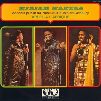 Appel à l'Afrique - MIRIAM MAKEBA