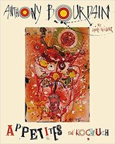 Appetites Bourdain Anthony