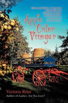 Apple Cider Vinegar Rose Victoria