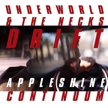 Appleshine Continuum - Underworld, The Necks