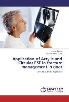 Application of Acrylic and Circular ESF in fracture management in goat - Biswas Barun, Guha Shyamal Kanti