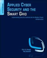 Applied Cyber Security and the Smart Grid - Knapp Eric D., Samani Raj
