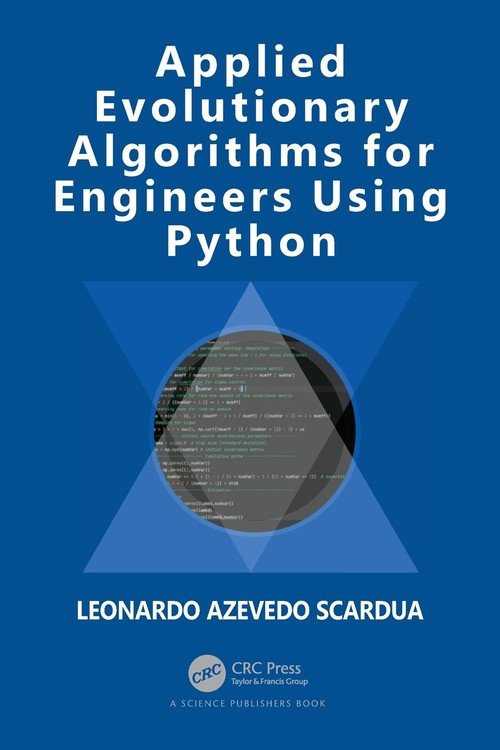 Applied Evolutionary Algorithms for Engineers Using Python - W opisie ...