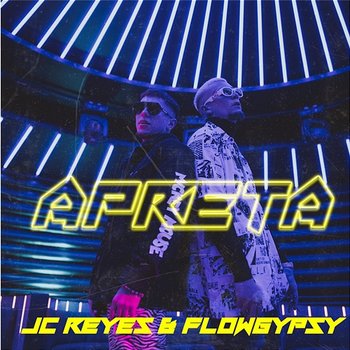 Apretá - JC Reyes & flow gypsy