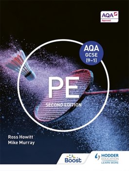 AQA GCSE (9-1) PE Second Edition - Ross Howitt, Mike Murray