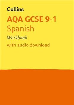 AQA GCSE 9-1 Spanish Workbook: Ideal for Home Learning, 2022 and 2023 Exams - Collins Gcse